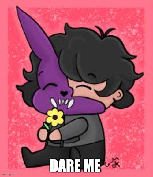 DARE ME | made w/ Imgflip meme maker