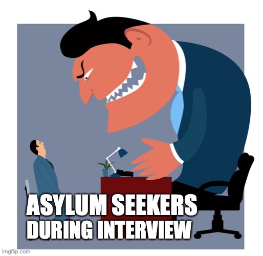 Abolish Direct Provision | ASYLUM SEEKERS; DURING INTERVIEW | image tagged in memes,human rights,empathy,refugees | made w/ Imgflip meme maker
