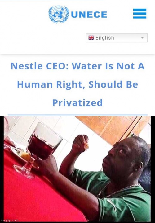 When you thought Nestle couldn’t get any worse: | image tagged in black man eating | made w/ Imgflip meme maker