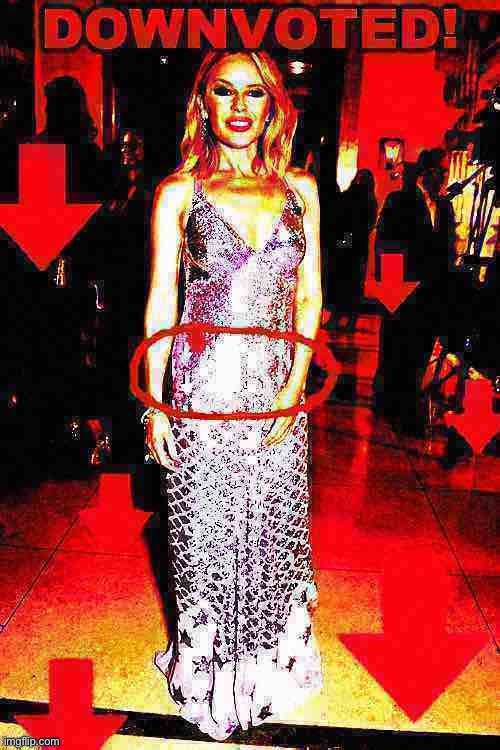 Rude one Kylie | image tagged in kylie downvoted deep-fried 1 | made w/ Imgflip meme maker