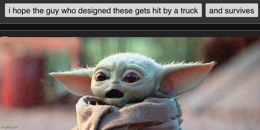image tagged in surprised baby yoda | made w/ Imgflip meme maker