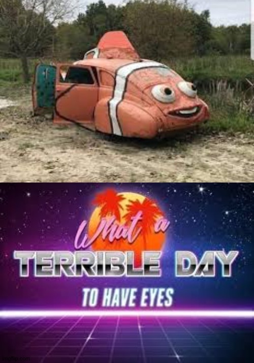 Nemo! | image tagged in what a terrible day to have eyes,memes,funny,cursed image,nemo,gifs | made w/ Imgflip meme maker