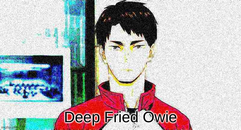 Deep Fried Owie Blank Meme Template