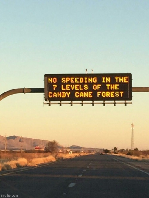 Sign of the day #5 | image tagged in arizona department of transportation | made w/ Imgflip meme maker