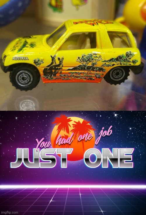 image tagged in you had one job just one | made w/ Imgflip meme maker