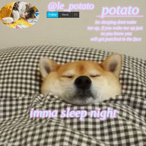 imma sleep night | made w/ Imgflip meme maker