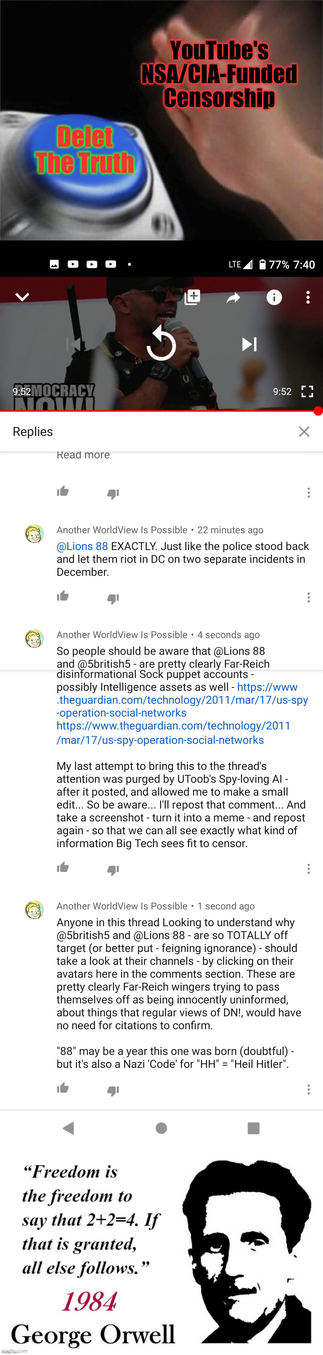 And THIS TOO shall be deleted. https://youtu.be/AVo162Mh_eo | YouTube's NSA/CIA-Funded Censorship; Delet The Truth | image tagged in memes,blank nut button,scumbag youtube,youtube comments,censored,shadowbanned again | made w/ Imgflip meme maker