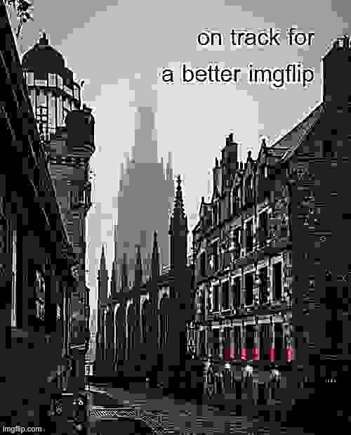 walk a royal mile in my shoes | image tagged in on track for a better imgflip sharpened jpeg max degrade,majestic,scotland | made w/ Imgflip meme maker