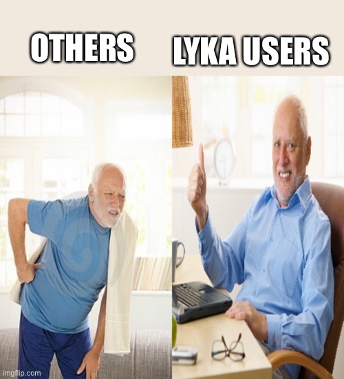 LYKA USERS; OTHERS | made w/ Imgflip meme maker