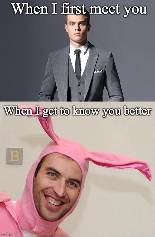 When I first meet you; When I get to know you better | image tagged in zdeno chara ha habs,suit | made w/ Imgflip meme maker