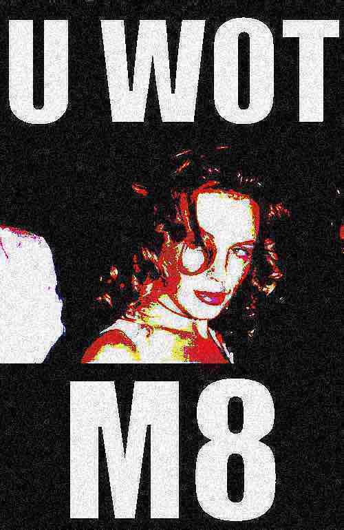 Kylie u wot m8 deep-fried 1 Blank Meme Template