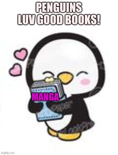 Pro anime penguins! | image tagged in pro anime,penguins,manga | made w/ Imgflip meme maker