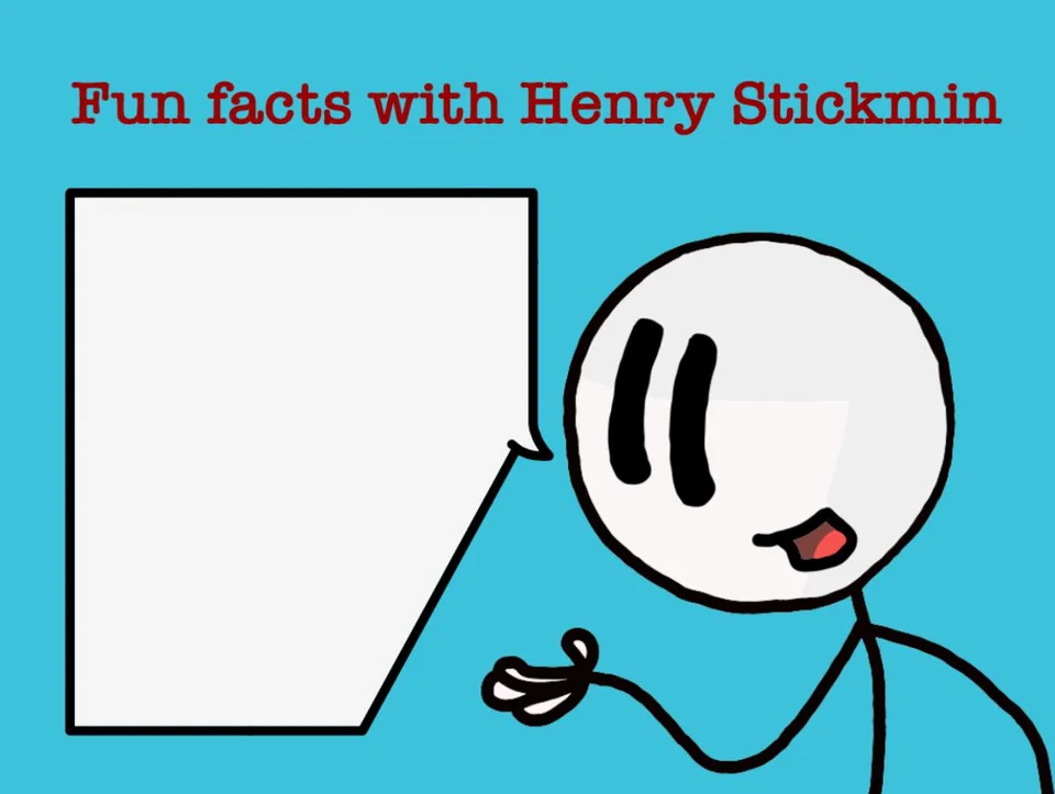 Fun facts with Henry Stickmin Blank Meme Template