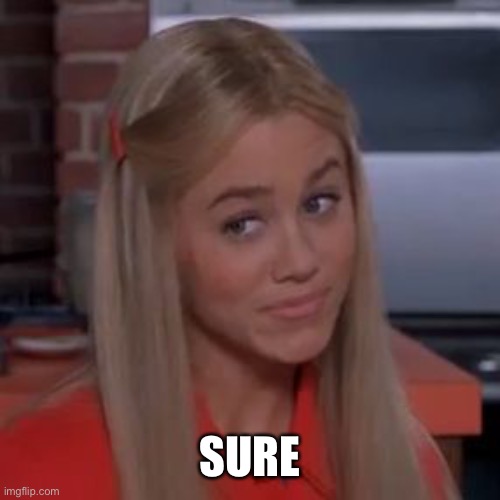 Sure Jan | SURE | image tagged in sure jan | made w/ Imgflip meme maker