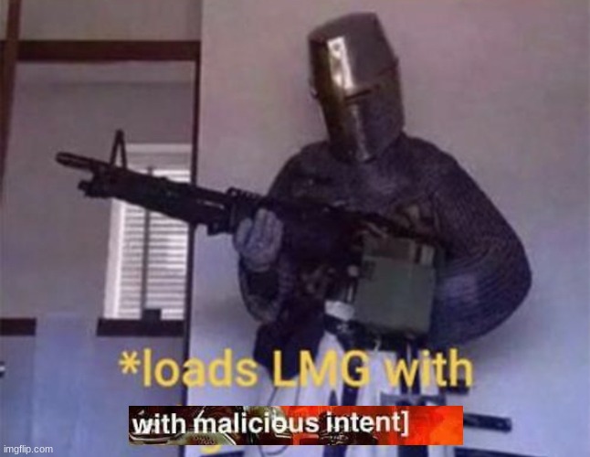 Loads LMG with religious intent | image tagged in loads lmg with religious intent | made w/ Imgflip meme maker