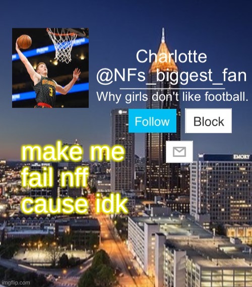 Nfs biggest fan | make me fail nff cause idk | image tagged in nfs biggest fan | made w/ Imgflip meme maker
