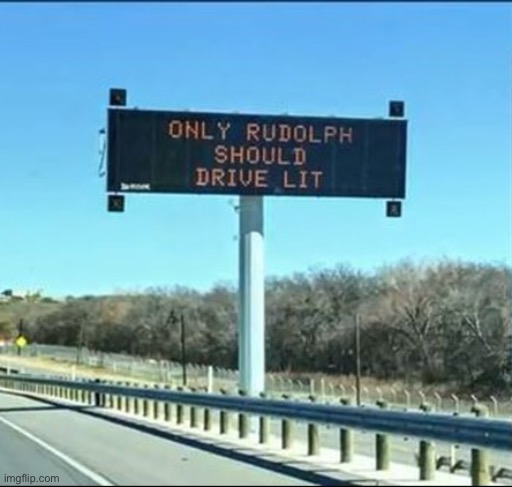 Sign of the day #7 | image tagged in arizona department of transportation | made w/ Imgflip meme maker