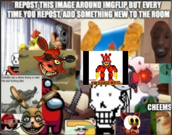 repost this lol | image tagged in fnaf | made w/ Imgflip meme maker