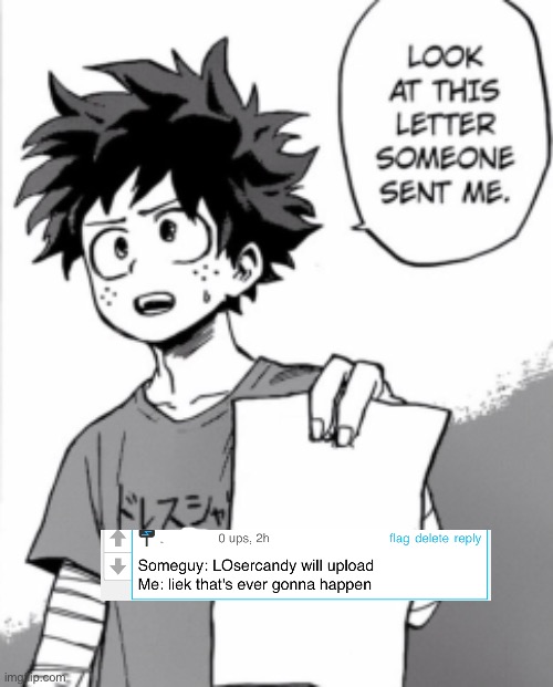 :smirk: | image tagged in deku letter,send help,how do i tag,mha | made w/ Imgflip meme maker