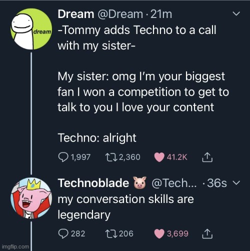 Technoblade, the conversation king | image tagged in technoblade,dream | made w/ Imgflip meme maker