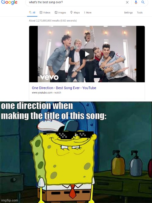 This was their plan ALL ALONG! | one direction when making the title of this song: | image tagged in memes,don't you squidward | made w/ Imgflip meme maker