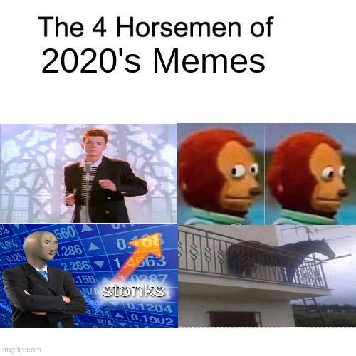goodbye, 2020 hello 2- oh | 2020's Memes | image tagged in four horsemen | made w/ Imgflip meme maker