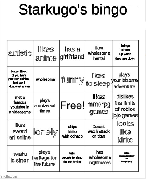 someone do mine | made w/ Imgflip meme maker