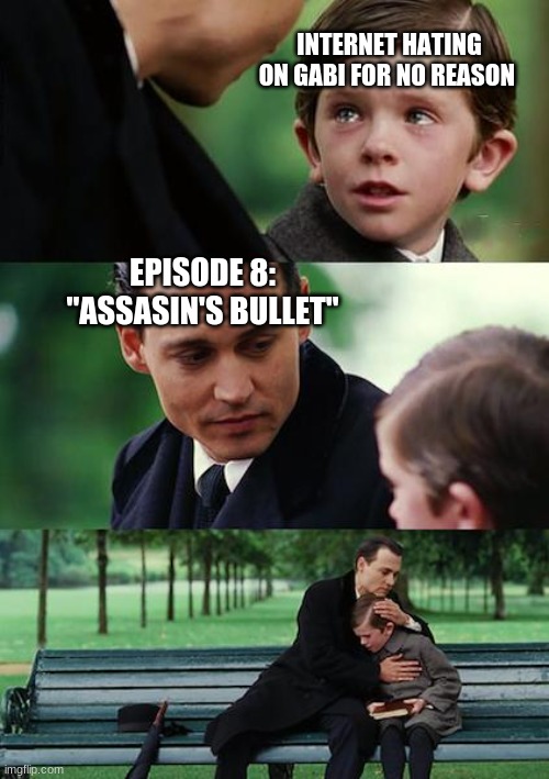 Rest In Peace.... | INTERNET HATING ON GABI FOR NO REASON; EPISODE 8: "ASSASIN'S BULLET" | image tagged in memes,anime,attack on titan,aot | made w/ Imgflip meme maker