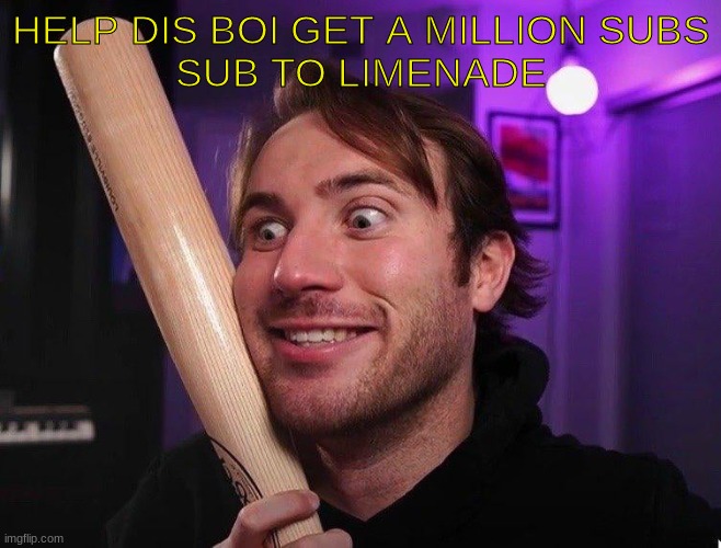 hunter | HELP DIS BOI GET A MILLION SUBS
SUB TO LIMENADE | image tagged in hunter | made w/ Imgflip meme maker