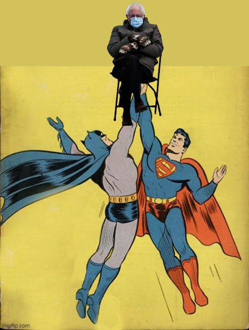 Batman superman high five | image tagged in batman superman high five,memes,bernie mittens | made w/ Imgflip meme maker