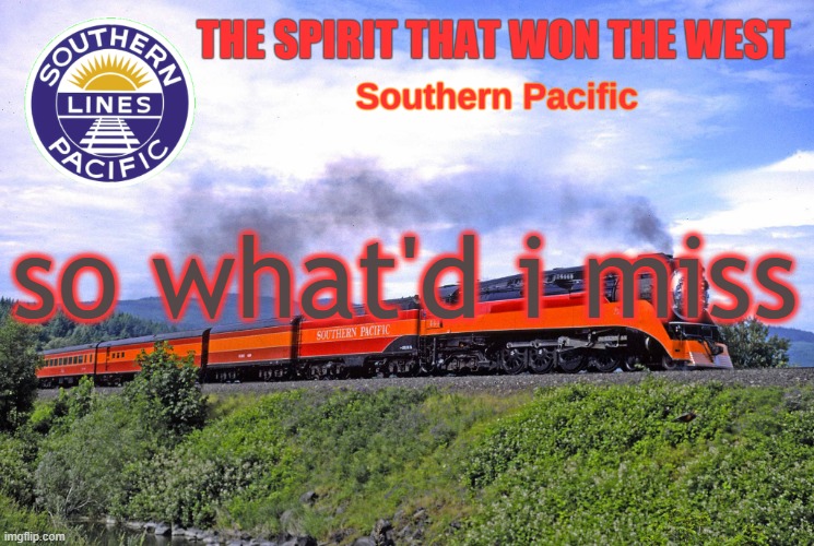 SP2 | so what'd i miss | image tagged in sp2 | made w/ Imgflip meme maker