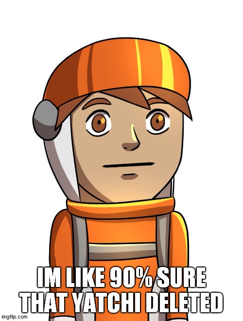 socks | IM LIKE 90% SURE THAT YATCHI DELETED | made w/ Imgflip meme maker