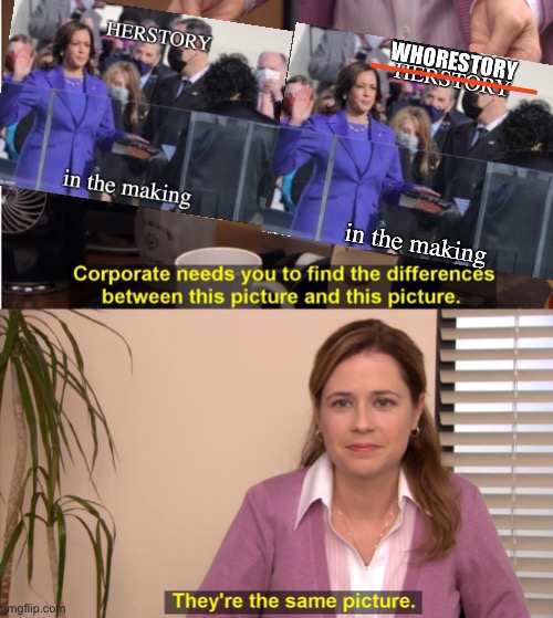 Heels Up Harris | image tagged in memes,they're the same picture | made w/ Imgflip meme maker
