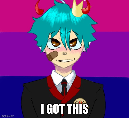 I GOT THIS | made w/ Imgflip meme maker