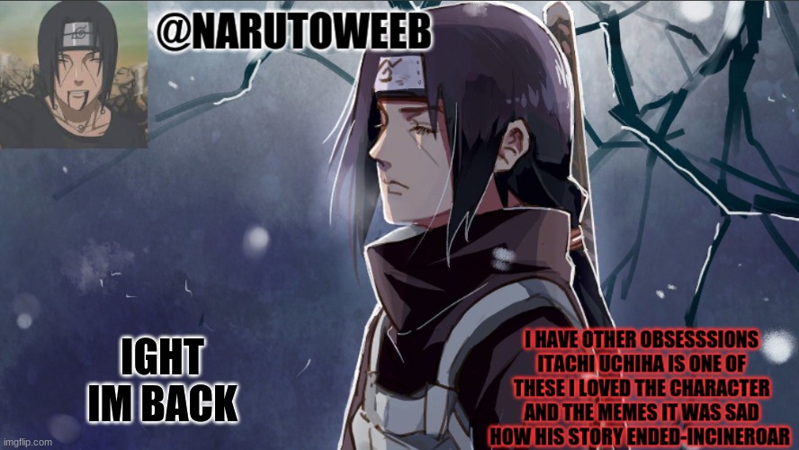 its only 11:30 PM for me | IGHT IM BACK | made w/ Imgflip meme maker