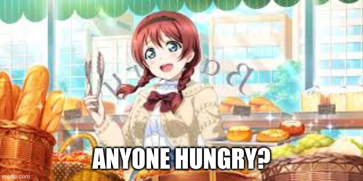 Free food!!!! | ANYONE HUNGRY? | image tagged in food,anime | made w/ Imgflip meme maker