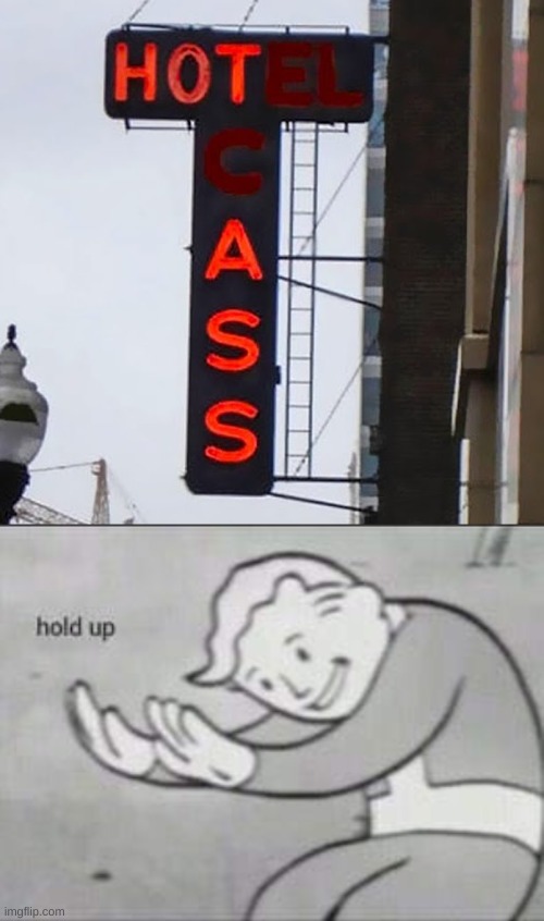 i hope they fixed that | image tagged in memes,funny,funny signs,fails,fallout hold up | made w/ Imgflip meme maker