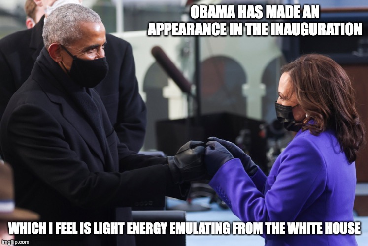 Obama at the Inauguration | OBAMA HAS MADE AN APPEARANCE IN THE INAUGURATION; WHICH I FEEL IS LIGHT ENERGY EMULATING FROM THE WHITE HOUSE | image tagged in obama,inauguration,memes,politics | made w/ Imgflip meme maker