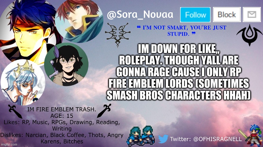im down | IM DOWN FOR LIKE,, ROLEPLAY. THOUGH YALL ARE GONNA RAGE CAUSE I ONLY RP FIRE EMBLEM LORDS (SOMETIMES SMASH BROS CHARACTERS HHAH) | made w/ Imgflip meme maker