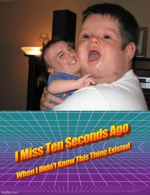 AHHHHH,help | image tagged in i miss ten seconds ago | made w/ Imgflip meme maker