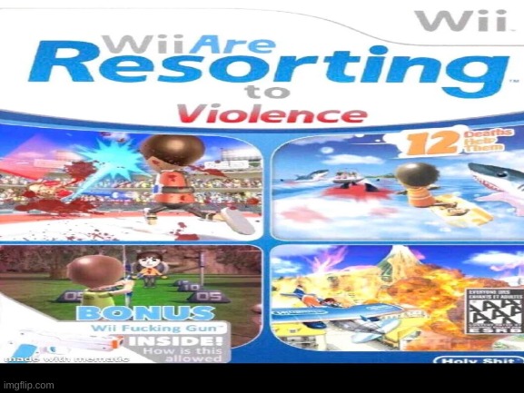I feel attacked by this, Wii was my childhood | made w/ Imgflip meme maker