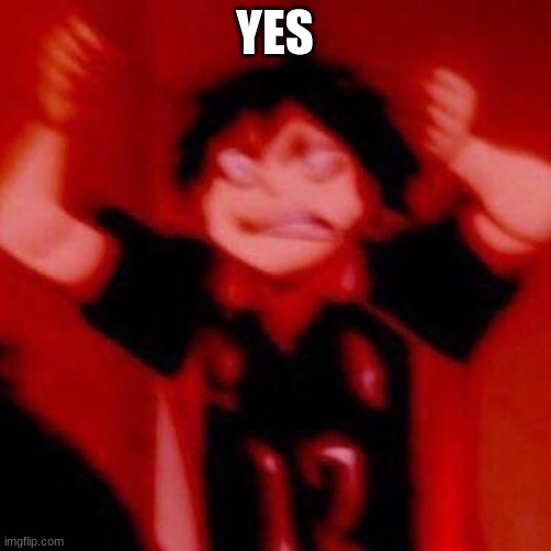y e s | YES | image tagged in y e s | made w/ Imgflip meme maker
