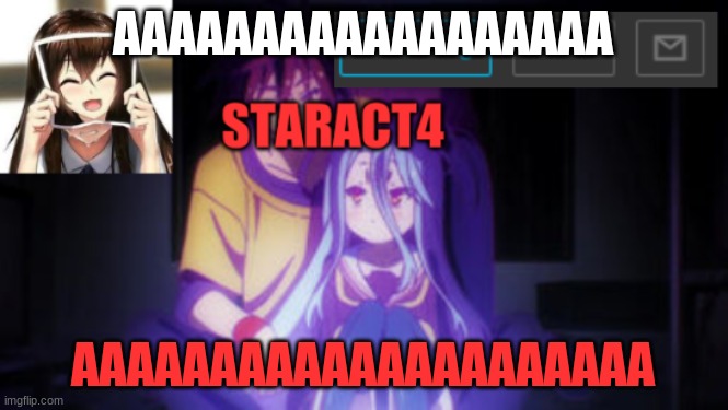 AAAAAAAAAAAAAAAAAA AAAAAAAAAAAAAAAAAAAAA | image tagged in staract4 announcement template | made w/ Imgflip meme maker
