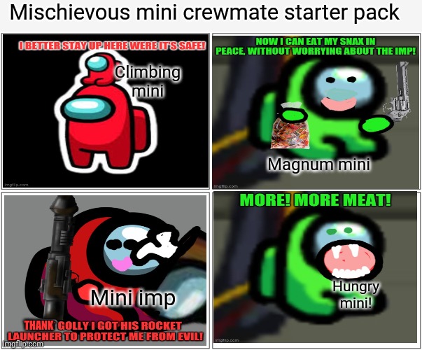 Mini starter pack | Mischievous mini crewmate starter pack; Climbing mini; Magnum mini; Hungry mini! Mini imp; THANK | image tagged in memes,blank comic panel 2x2,mini,crewmate,starter pack | made w/ Imgflip meme maker