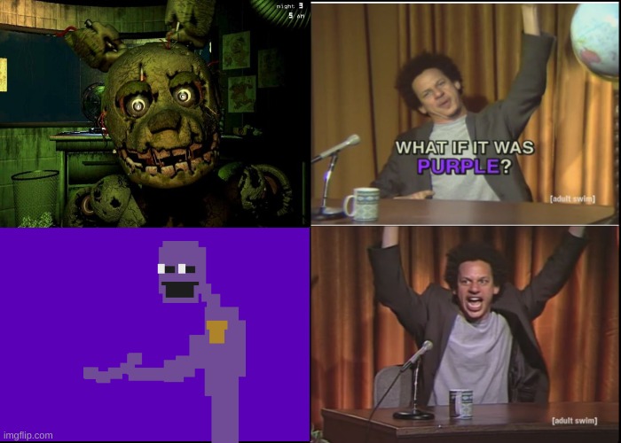 purple guy meme again | image tagged in memes,funny,the man behind the slaughter,fnaf,purple guy | made w/ Imgflip meme maker