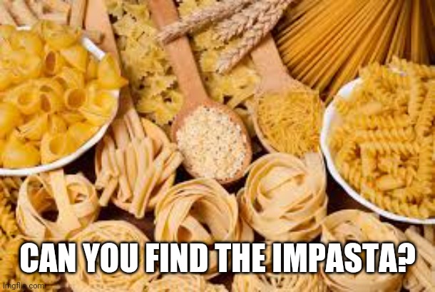 Lol | CAN YOU FIND THE IMPASTA? | image tagged in pasta,impostor,among us,gaming,memes,funny | made w/ Imgflip meme maker