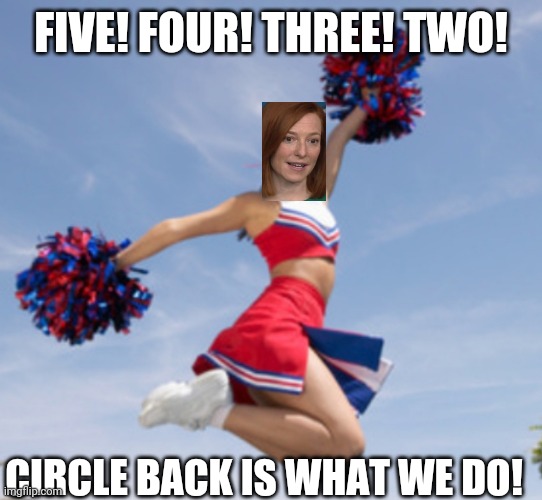 FIVE! FOUR! THREE! TWO! CIRCLE BACK IS WHAT WE DO! | made w/ Imgflip meme maker