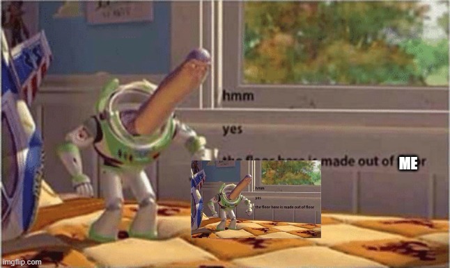 loopn't | ME | image tagged in hmm yes the floor here is made out of floor,almost a loop,illegal memes | made w/ Imgflip meme maker