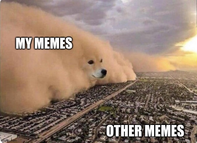 upvote | MY MEMES; OTHER MEMES | image tagged in doge cloud | made w/ Imgflip meme maker