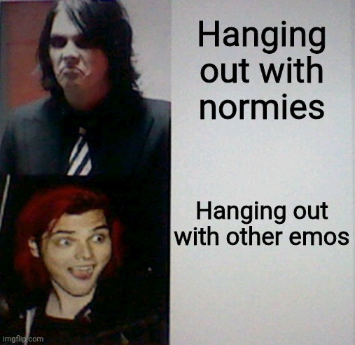 Hanging out with normies; Hanging out with other emos | image tagged in gerard way hotline bling | made w/ Imgflip meme maker
